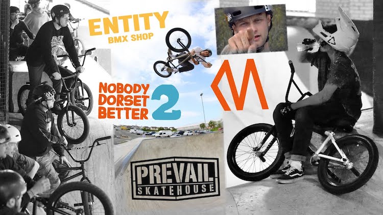 Entity BMX Shop Nobody Dorset Better 2