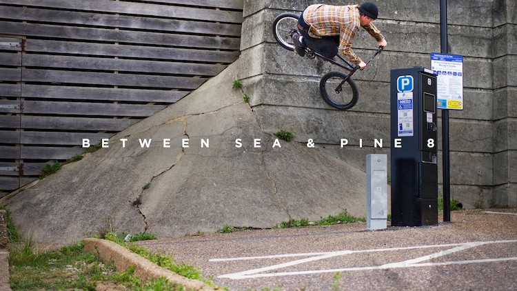 Between Sea and Pine 8 BMX