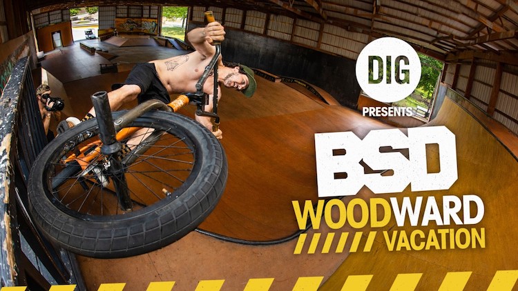 BSD BMX Woodward Vacation