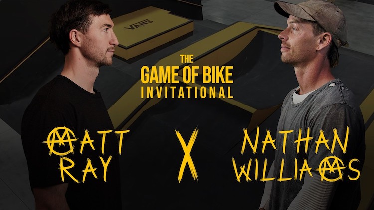 Game of BIKE Invitational 2026 Nathan Williams VS Matt Ray BMX
