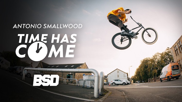 BSD BMX Antonio Smallwood Time Has Come