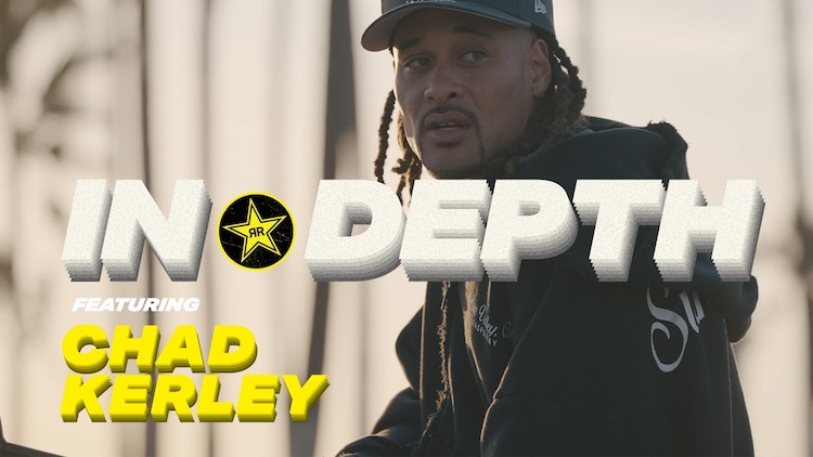 Rockstar Energy Chad Kerley In Depth BMX