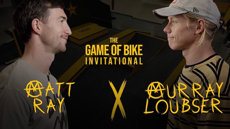Game of BIKE 2026 Matt Ray VS Murray Loubser