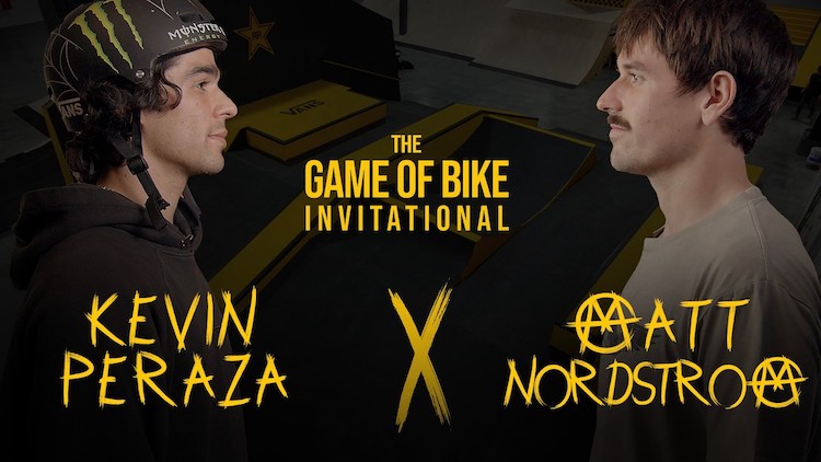 Game of BIKE Invitational 2026 Kevin Peraza Matt Nordstrom