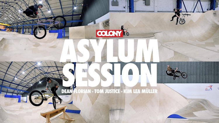 Colony BMX Asylum Session