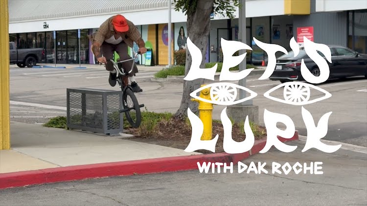 Dakota Roche Let's Lurk 2 BMX