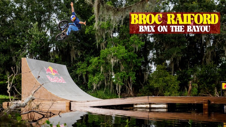 Red Bull Broc Raiford BMX On The Bayou
