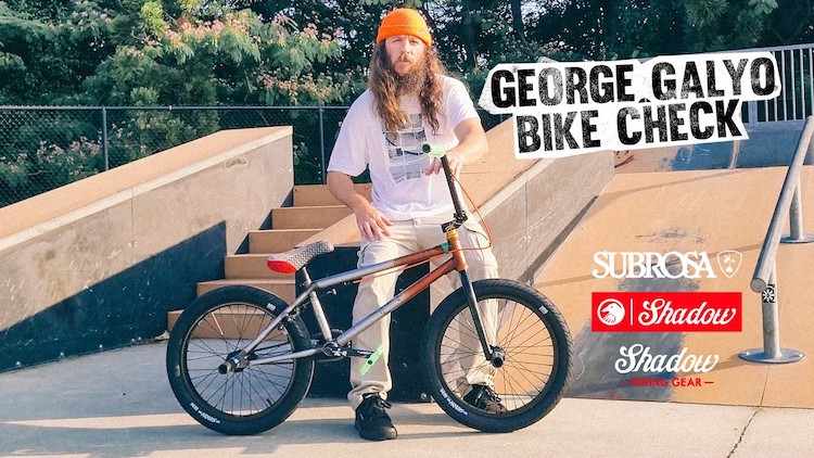 Subrosa Brand George Galyo Bike Check 2026