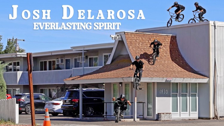 Josh Delarosa Everlasting Spirit BMX