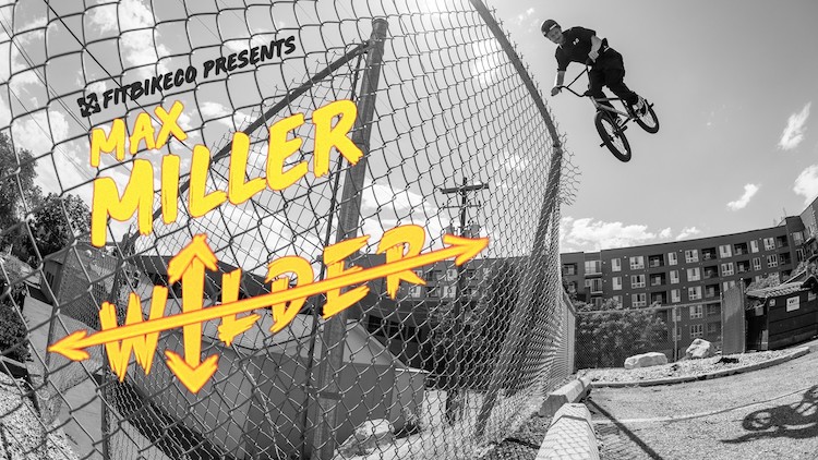 Fit Bike Co Max Miller Wilder BMX video